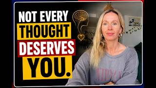 Your Brain Is Generating Thoughts All the Time | Learn to Choose Wisely