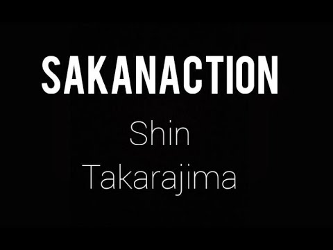 Sakanaction - Shin Takarajima ( Short Version )