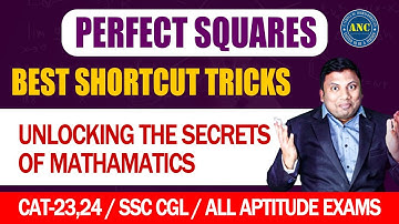 Best Tricks for  Perfect Squares Concept || CAT 2023 | ANIL NAIR | Download ANC App @anilnairclasses