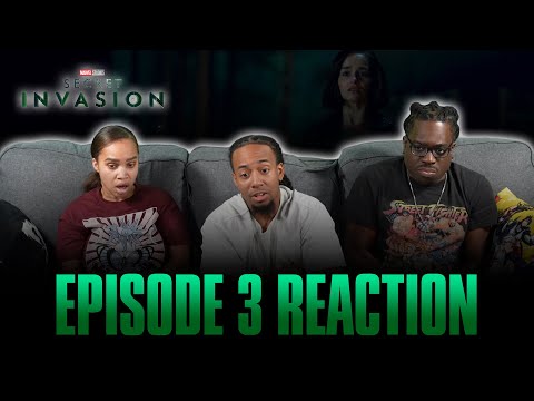 Betrayed | Secret Invasion Ep 3 Reaction