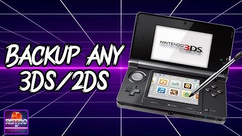 Hoe je een back-up maakt van ELKE gemodificeerde 3DS/2DS
