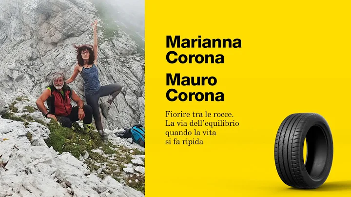 MARIANNA e MAURO CORONA - Fiorire tra le rocce. La...