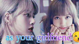 Blackpink Lisa As Your Girlfriend