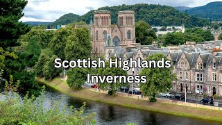 Celebrity Inverness — Capital of the Scottish Highlands-11 Fascinating Facts Wealth