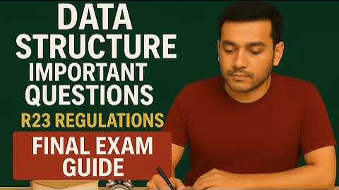 DATA STRUCTURE IMPORTANT QUESTIONS R23 REGULATIONS JNTUK/ JNTUGV/JNTUA||LIKE SHARE AND SUBSCRIBE ❤️|