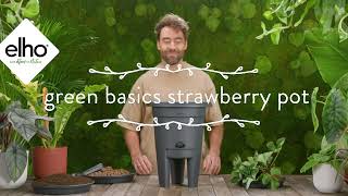 elho how to use video - green basics strawberry pot