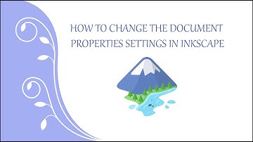 How to Change the Document Properties Settings in Inkscape
