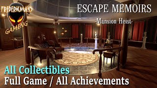 Escape Memoirs: Mansion Heist - Full GAME Walkthrough / All Achievements / All Collectibles screenshot 3