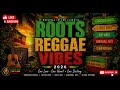 Roots Reggae Vibes Conscious Reggae, Lovers Rock, Dub & Dancehall Mix 16 Original Island Classics