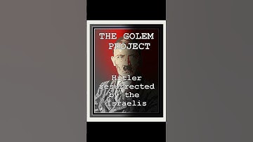 THE GOLEM PROJECT - Hitler resurrected by the Israelis - Edgar Brau  #golem #history #literature