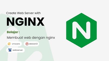 Tutorial Setup Web Server dengan Nginx di Debian 12