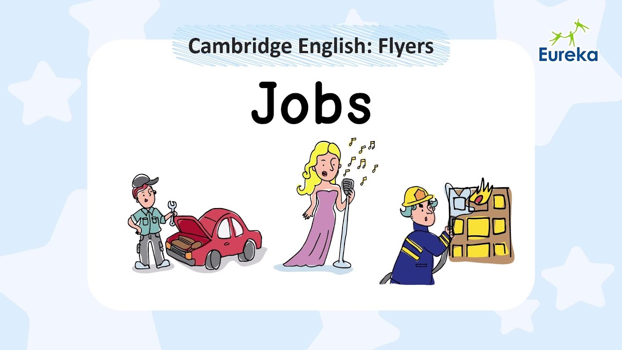 Cambridge English Flyers | Jobs | Flashcards | Basic Vocabulary | Pronunciation