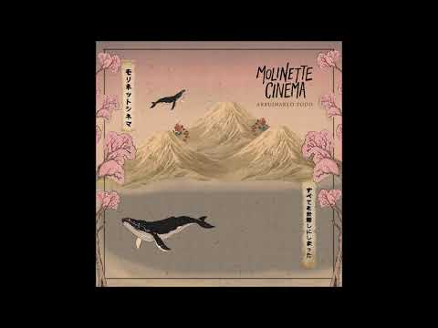 Molinette Cinema - Arruinarlo Todo (Audio)