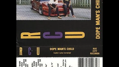 RCU ‎- Dope Man's Child (1993) [FULL SINGLE] (FLAC) [GANGSTA RAP / G-FUNK]