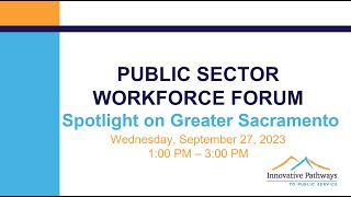 Public Sector Workforce Forum for Greater Sacramento
