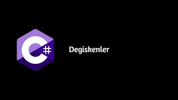 4-C# Başlangıçtan ileri düzeye | Değişkenler