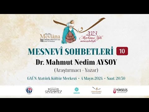 Mesnevi Sohbetleri 10.Bölüm | Dr. Mahmut Nedim Aysoy