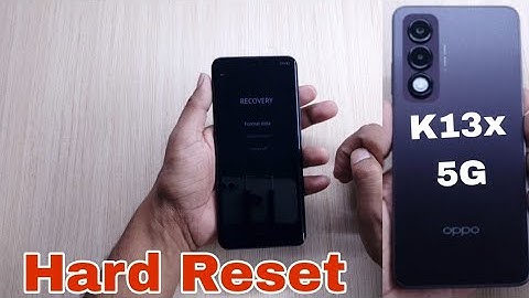 Oppo K13x 5G Full Reset