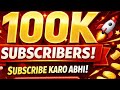 🔥 LIVE SUBSCRIBE KARO | 100K SUBSCRIBERS COMPLETE TODAY | Real Support Live