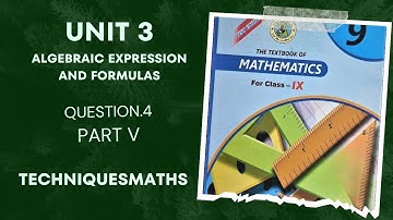 Class 9 Unit 3 Algebraic Expression and Formulas Exercise 3.1Question.4(V) @techniquesmaths1465