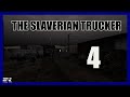 Safe Driving Stream | The Slaverian Trucker [4]
