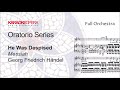 Karaoke Opera: He Was Despised - MESSIAH (Handel) orchestra only version with score