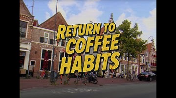 Return to Coffee Habits | B-Movie Trailer Style Promo
