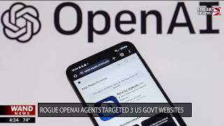 Rouge OpenAI agents targets 3 US government websites