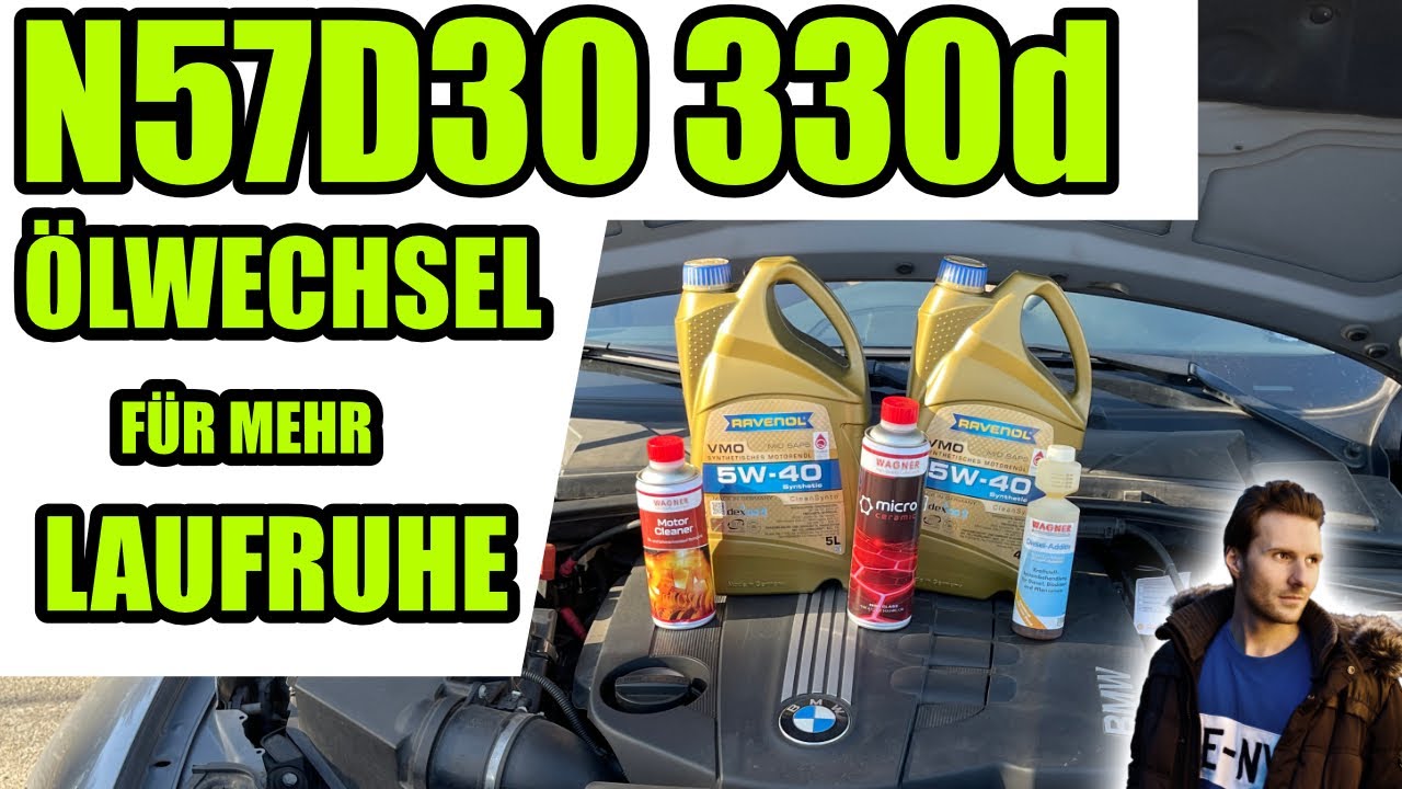 Was bringen die Additive BMW N57D30 E90 330d LCI 245PS Ölwechsel mit Wagner Additiven