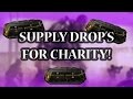 Supply Drops For Charity! Ep #2