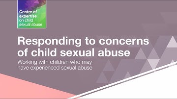 Working with children who may have experienced sexual abuse (05/12)