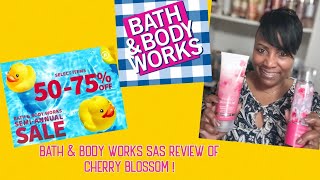 🌸Bath & Body Works Semi Annual Sale Cherry Blossom Review ! 🌸 #bathandbodyworks #sas