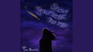 Show Yourself To Me - Sam Benwick