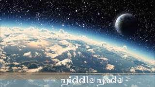[PROGRESSIVE TRANCE] Middle Mode - Ancient Aliens