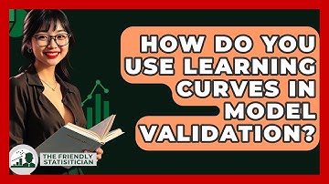How Do You Use Learning Curves In Model Validation? - The Friendly Statistician