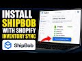 How to install ShipBob with Shopify inventory sync - Step By Step