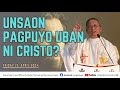 Unsaon pagpuyo uban ni cristo 04192024 misa ni fr ciano ubod sa svfp