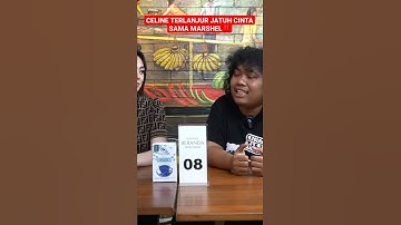 CELINE TERLANJUR JATUH CINTA DENGAN MARSHEL WIDIANTO ⁉️ #shorts