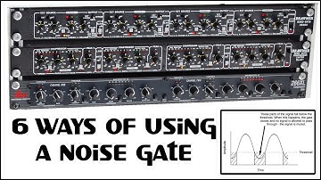 6 ways of using a noise gate (Audio tutorial)
