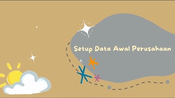 MYOB Setup Data Awal Perusahaan
