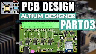 PCB design with altium designer part03