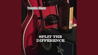 Split the Difference