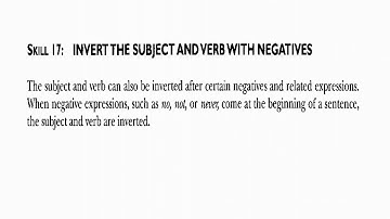 Skill 17: Invert the Subject and Verb with Negatives (by Rosma Nur Riana)