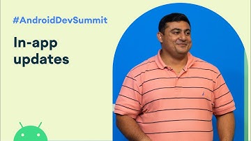 In-app updates (Android Dev Summit 