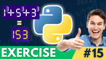 Python Exercises - Check if Armstrong Number (Daily Python Practice #15)