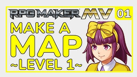 RPG Maker MV Tutorial [L1_E01]