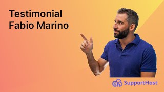 Testimonial Supporthost - Fabio Marino