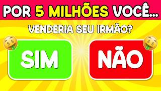 🫵 Você faria isso por DINHEIRO? 🤑 Desafio Escolha Sim ou Não | Lua Quiz screenshot 2