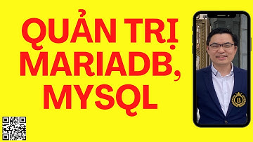 33.Quản trị MariaDB, MySQL | OAZ | Trần Văn Bình Oracle Database Master