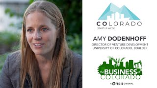Colorado Startup Week 2025 // Amy Dodenhoff, Director of Venture Development, CU, Boulder